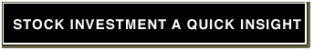 Stock investment a quick insight