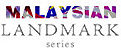 Malaysian Landmark Series