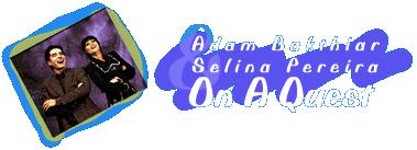 Adam Bakthiar Selina Pereira On A Quest