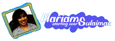 Mariams Sulaiman starting over