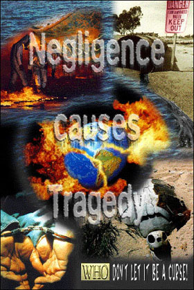 Negligence causes tragedy.